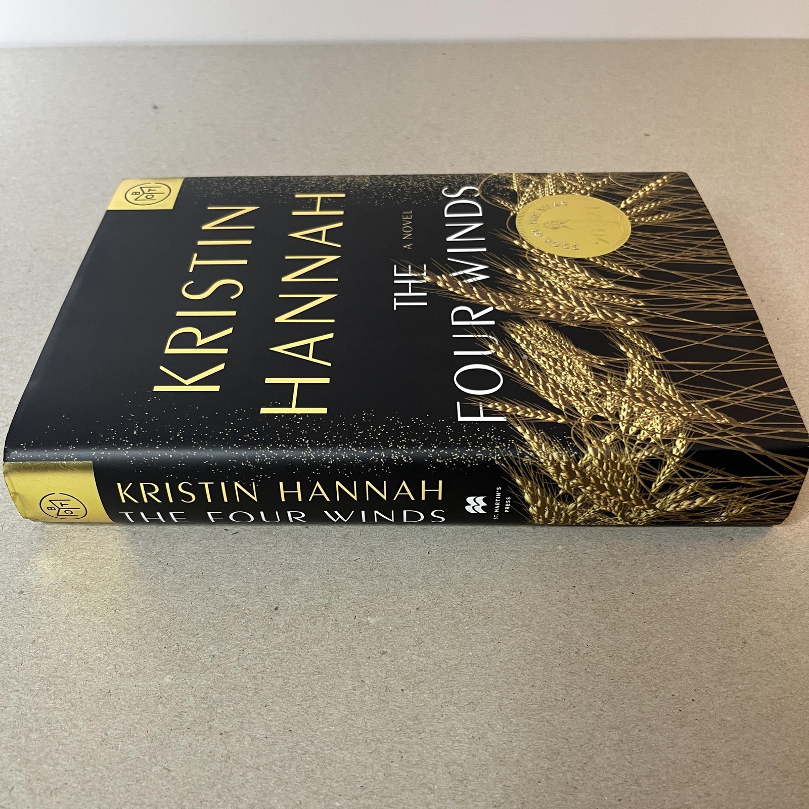 The Four Winds Kristin Hannah Dust Bowl Novel BOTM HC St Martin’s Black Gold