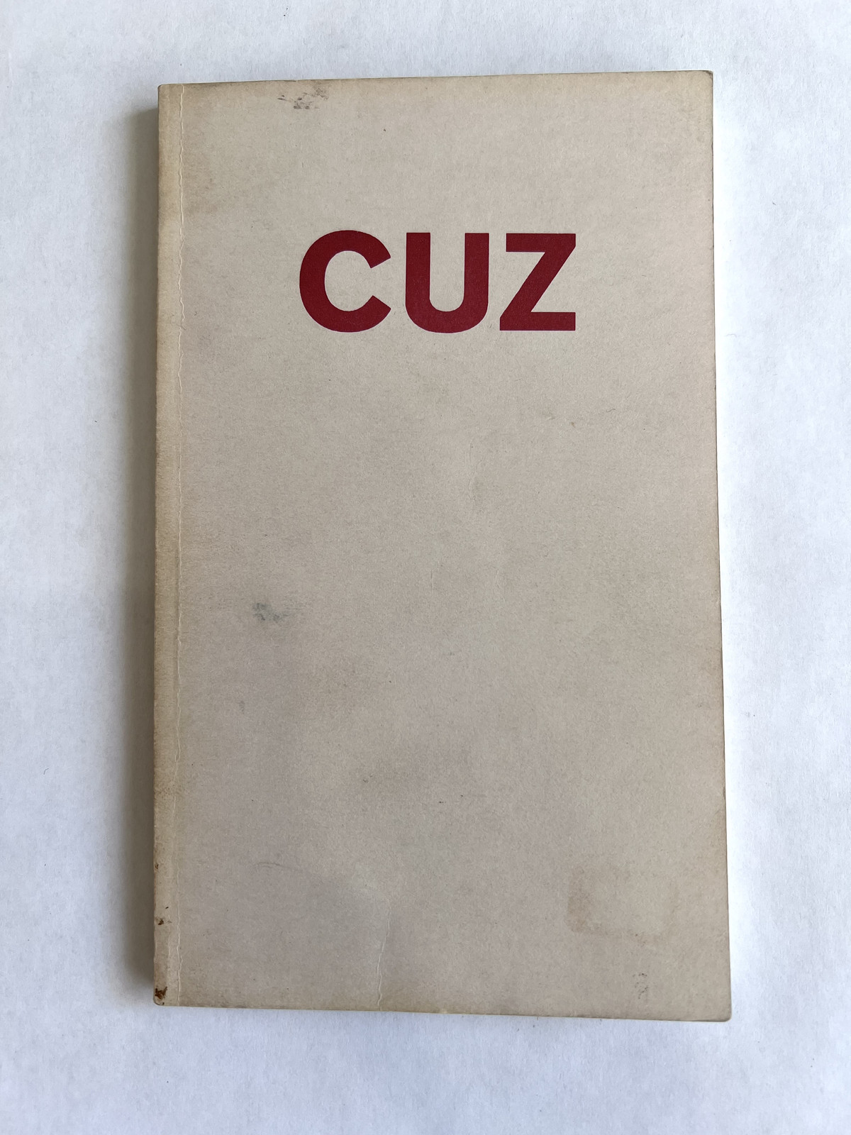 Cuz #2 – 1988 – St Marks Poetry Project – William Burroughs – Dennis Cooper