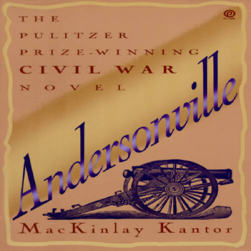Andersonville (Plume) – Paperback By Kantor, MacKinlay – GOOD
