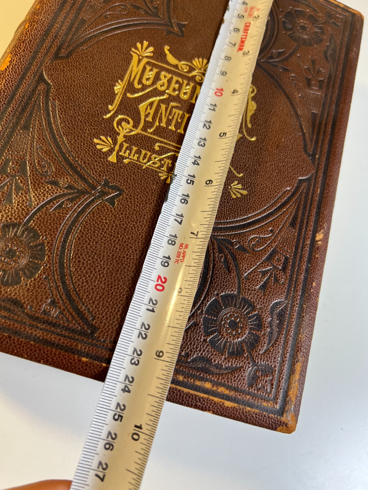 Antique Victorican Book Museum Antiquity 1882 Guilded Ornate Leather Decorative