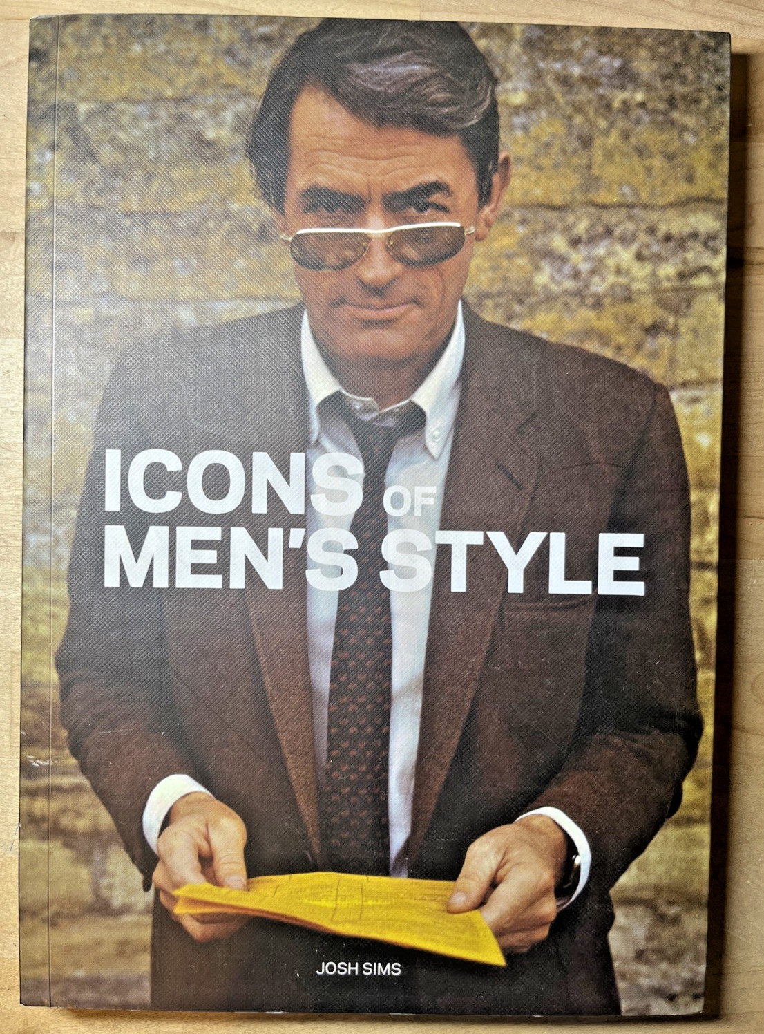Icons of Men’s Style – By Josh Sims Hollywood Celebrity Fashion