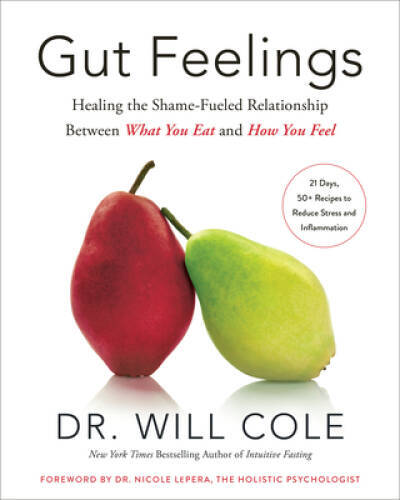 Gut Feelings: Healing the Shame-Fueled Relationship Between What You Eat – GOOD