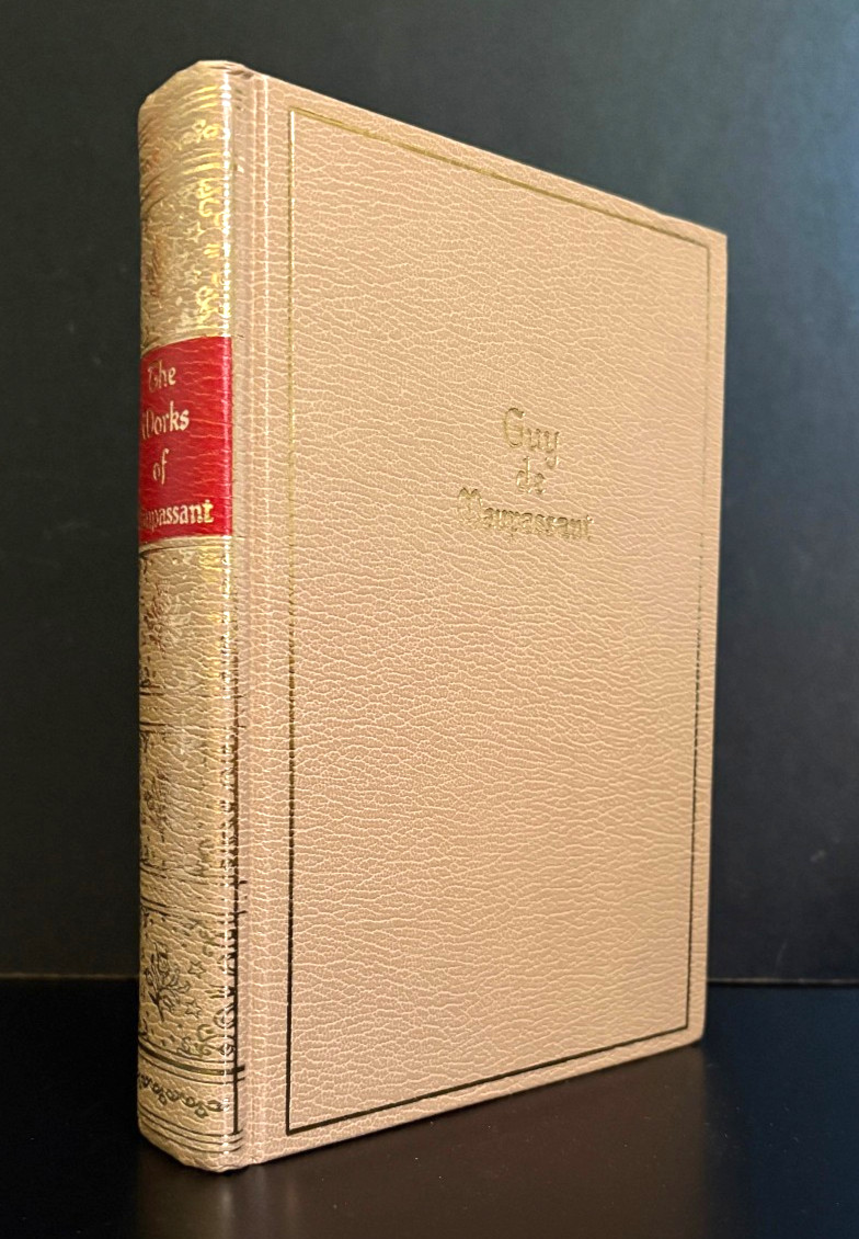 THE WORKS Of MAUPASSANT (Black’s Readers Service) – Hardcover