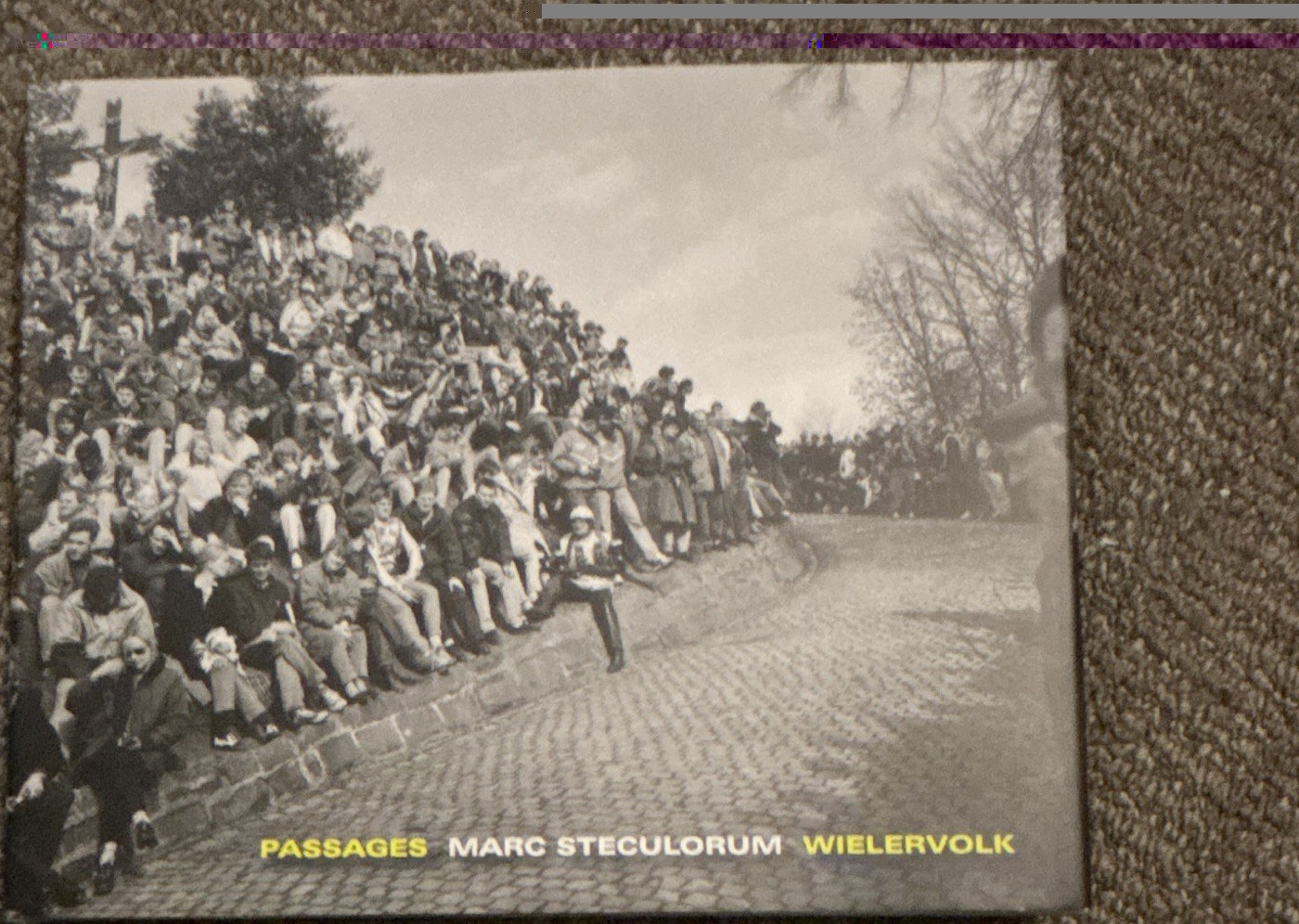 Passages (Wielervolk) Marc Steculorum 2005 Hardcover Illustrated Dutch/Eng/Fre