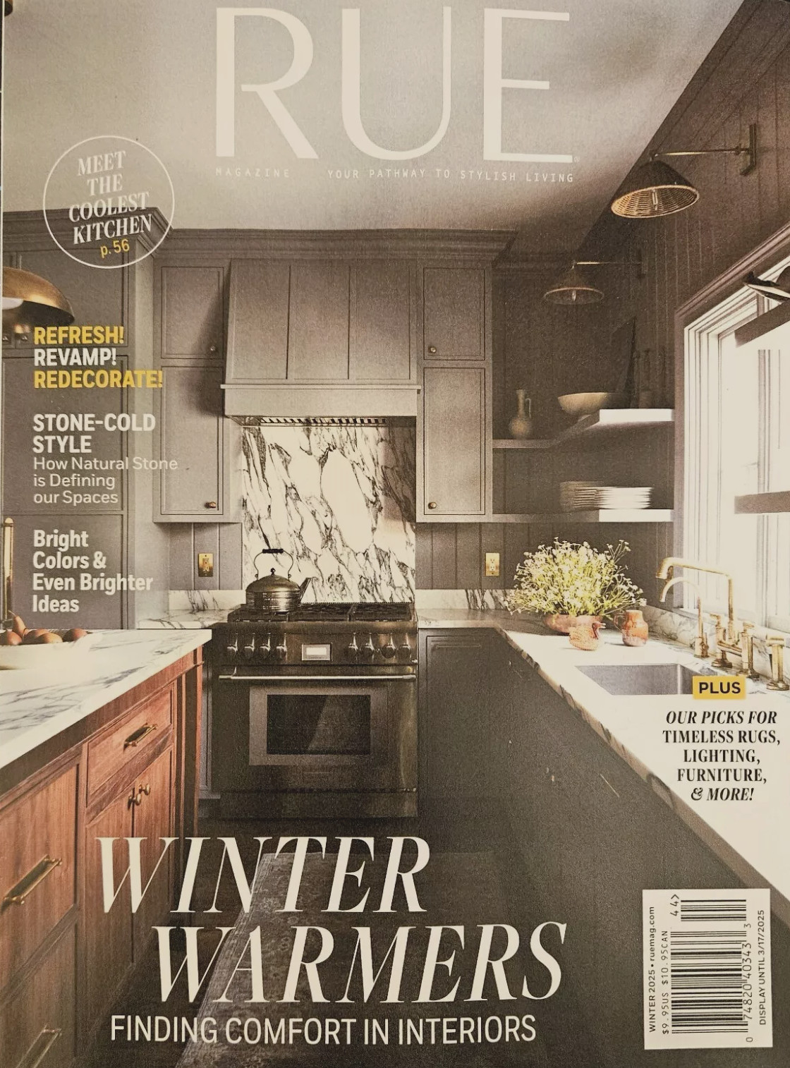 RUE MAGAZINE | WINTER 2025 | WINTER WARMERS
