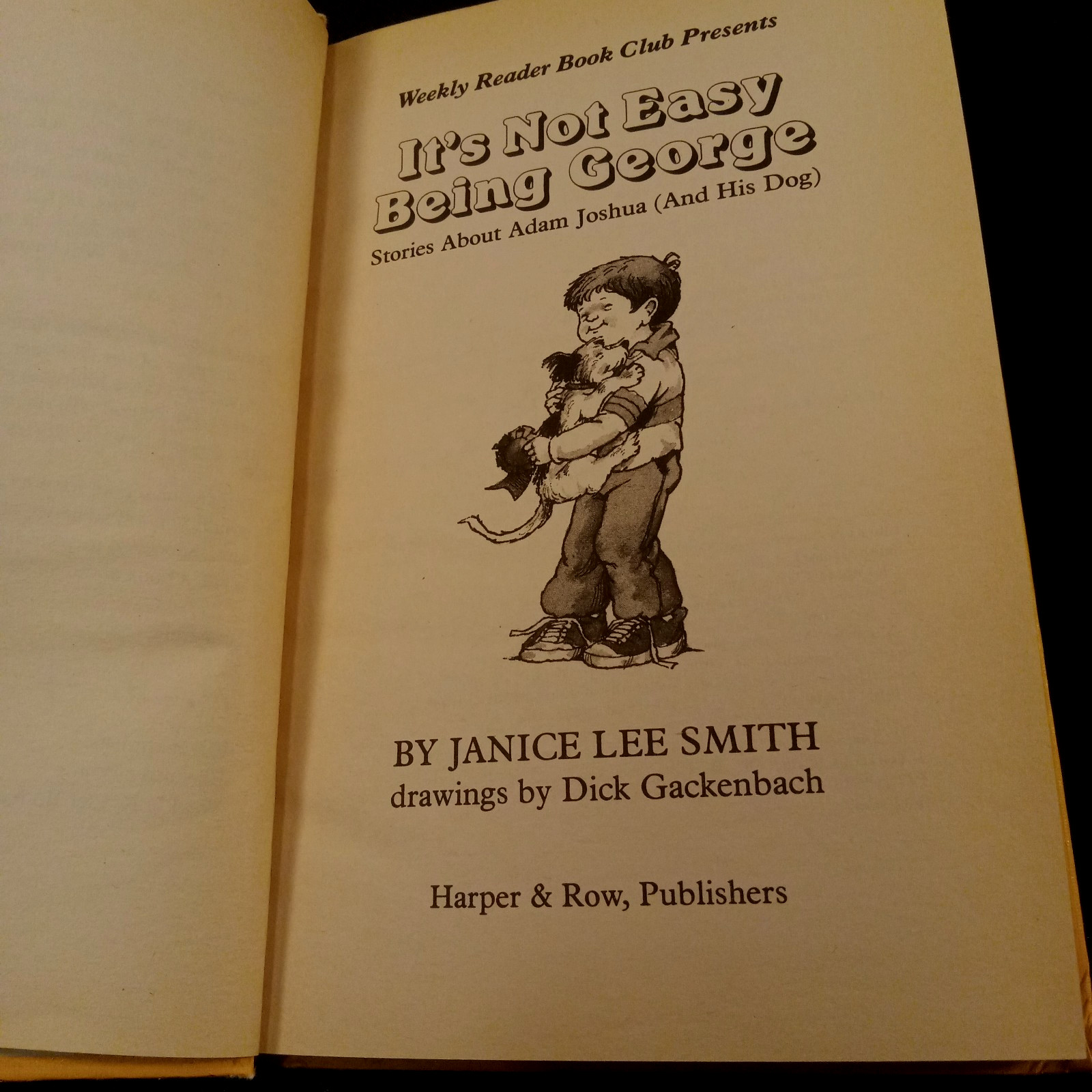It’s Not Easy Being George: Adam Joshua Book Janice Lee Smith 1989 HarperCollins