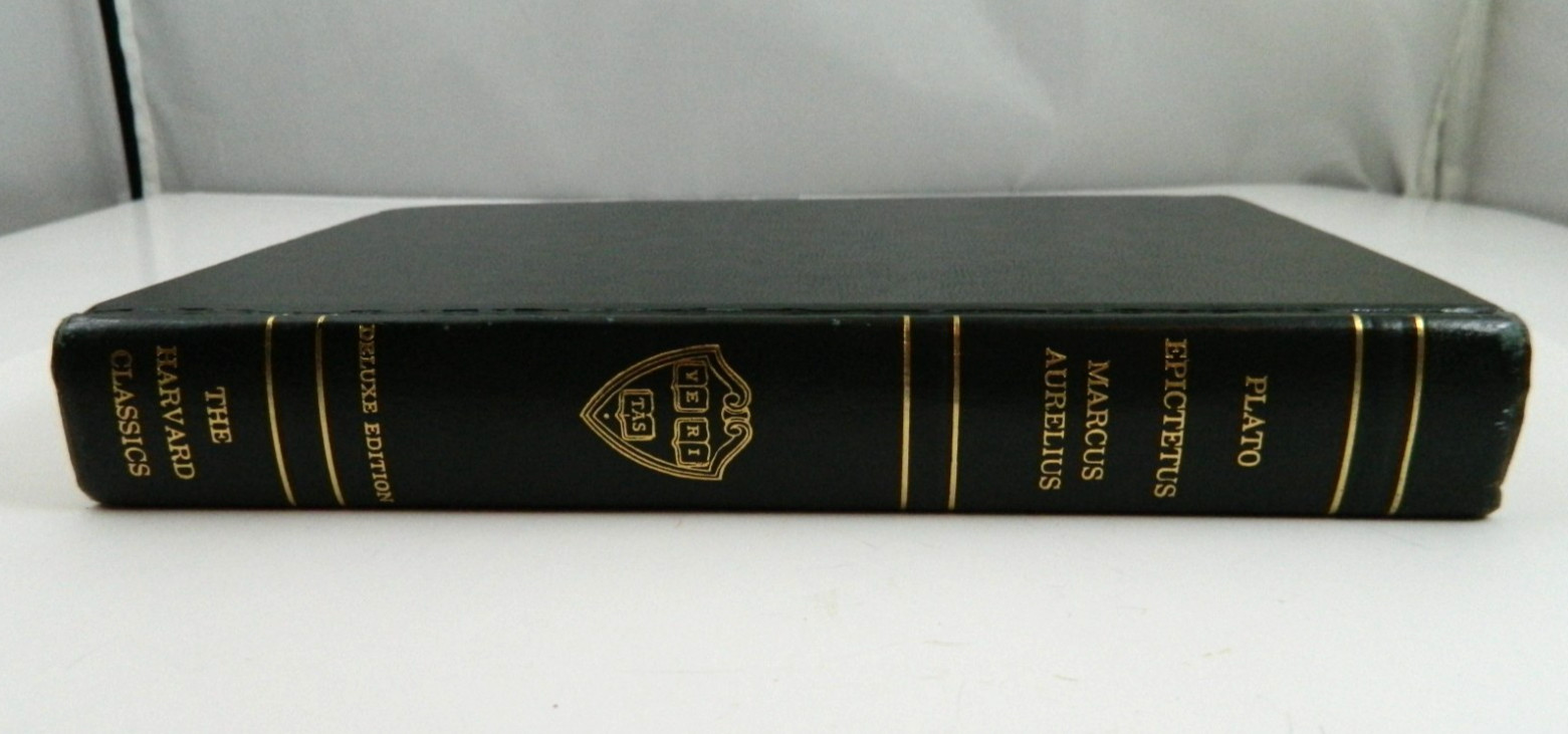 The Harvard Classics Deluxe Registered Edition Plato Epictetus Marcus Aurelius