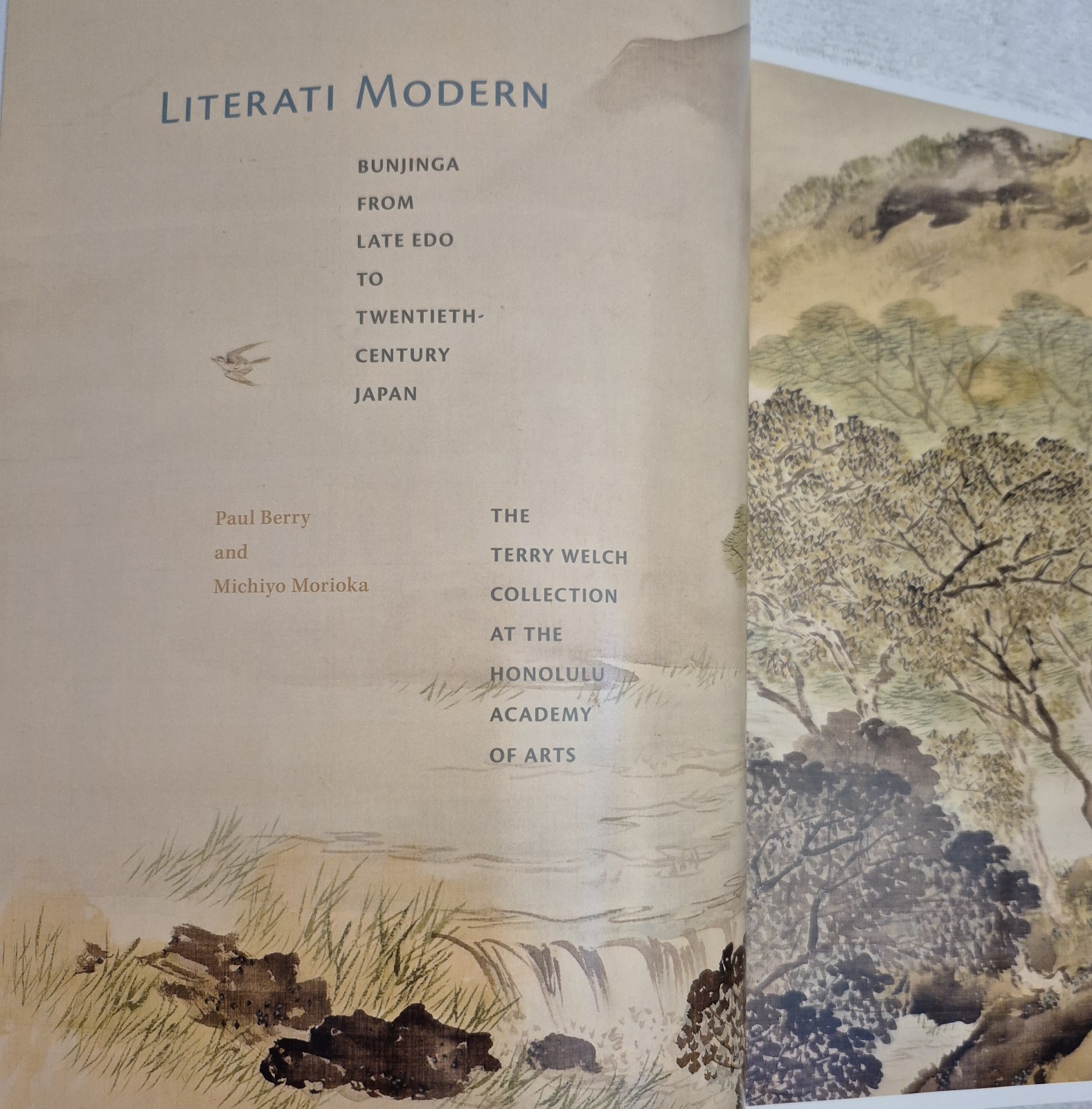 Literati Modern: Bunjinga from Late Edo to 20th Century (Berry & Morioka • 2008)