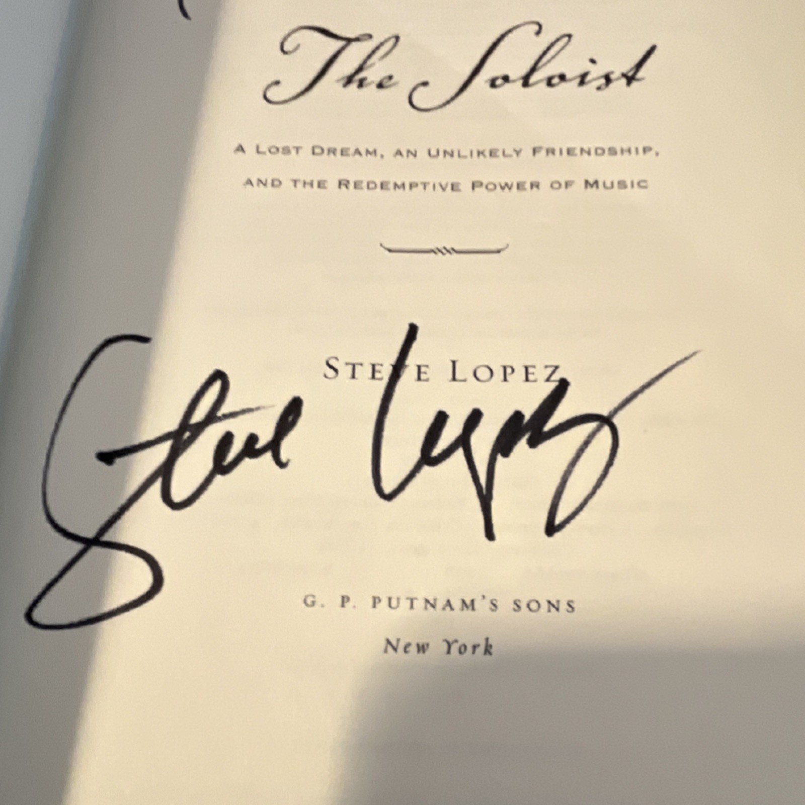 The Soloist by Steve Lopez Hardcover 2008 Signed, Music & Friendship Memoir