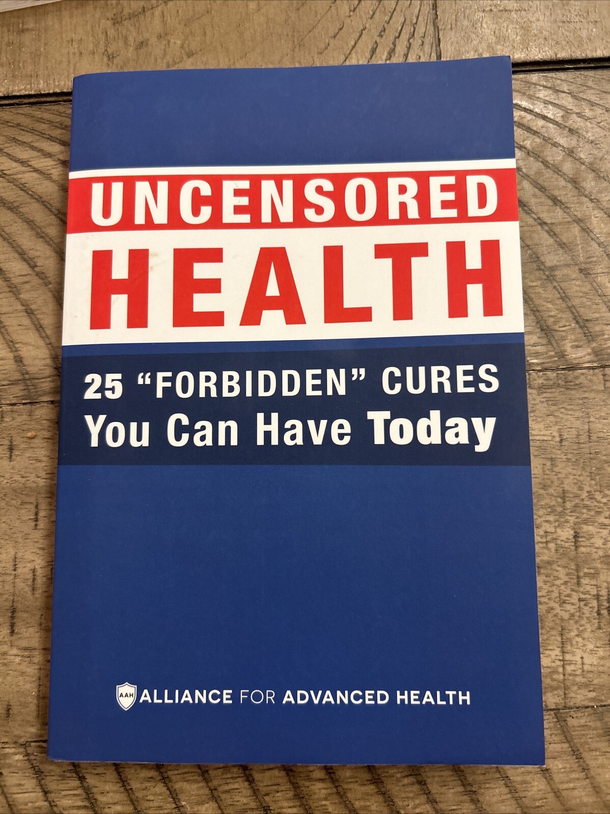 Uncensored Health 25 «Forbidden» Cures You Can Have Today (Paperback, 2017)