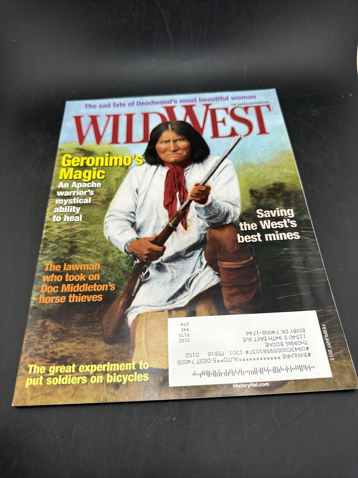 Wild West Magazine February 2013 Geronimo: Apache Shaman