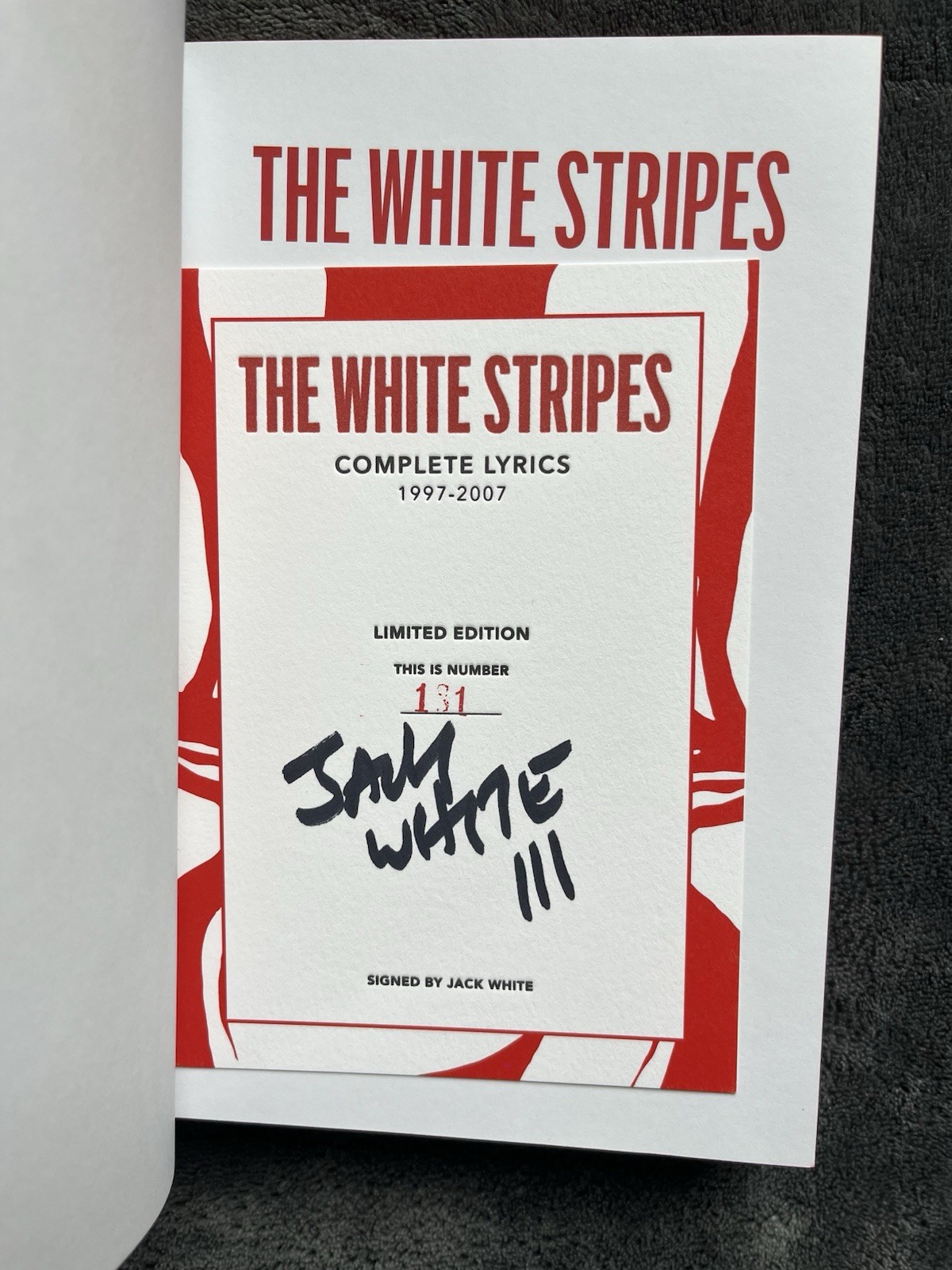 Jack White – Signed Numbered (131) – The White Stripes Complete Lyrics HC 1st Ed