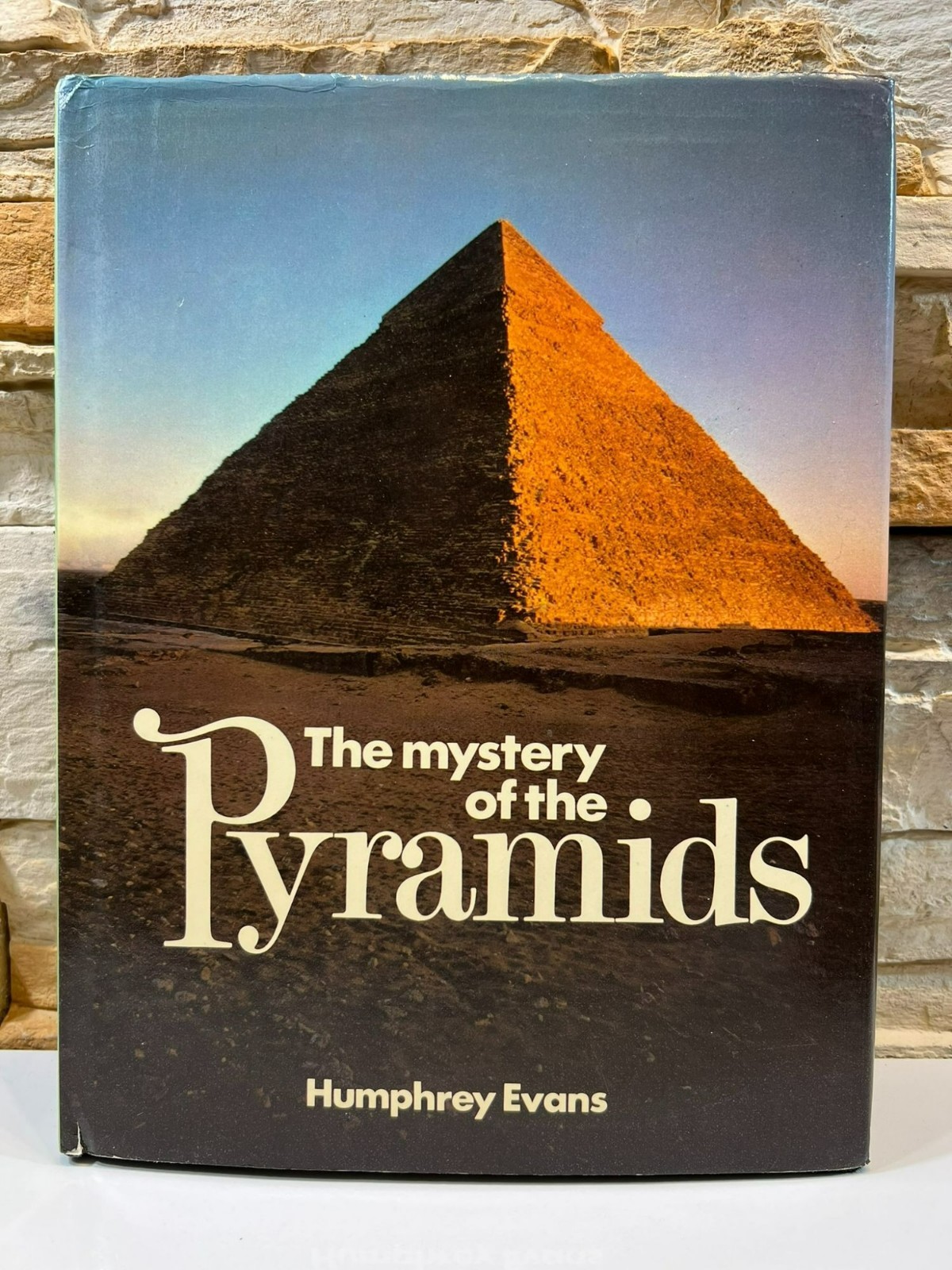 The Mystery of the Pyramids by Humphrey Evans 1979 First U.S. Edition HCDJ