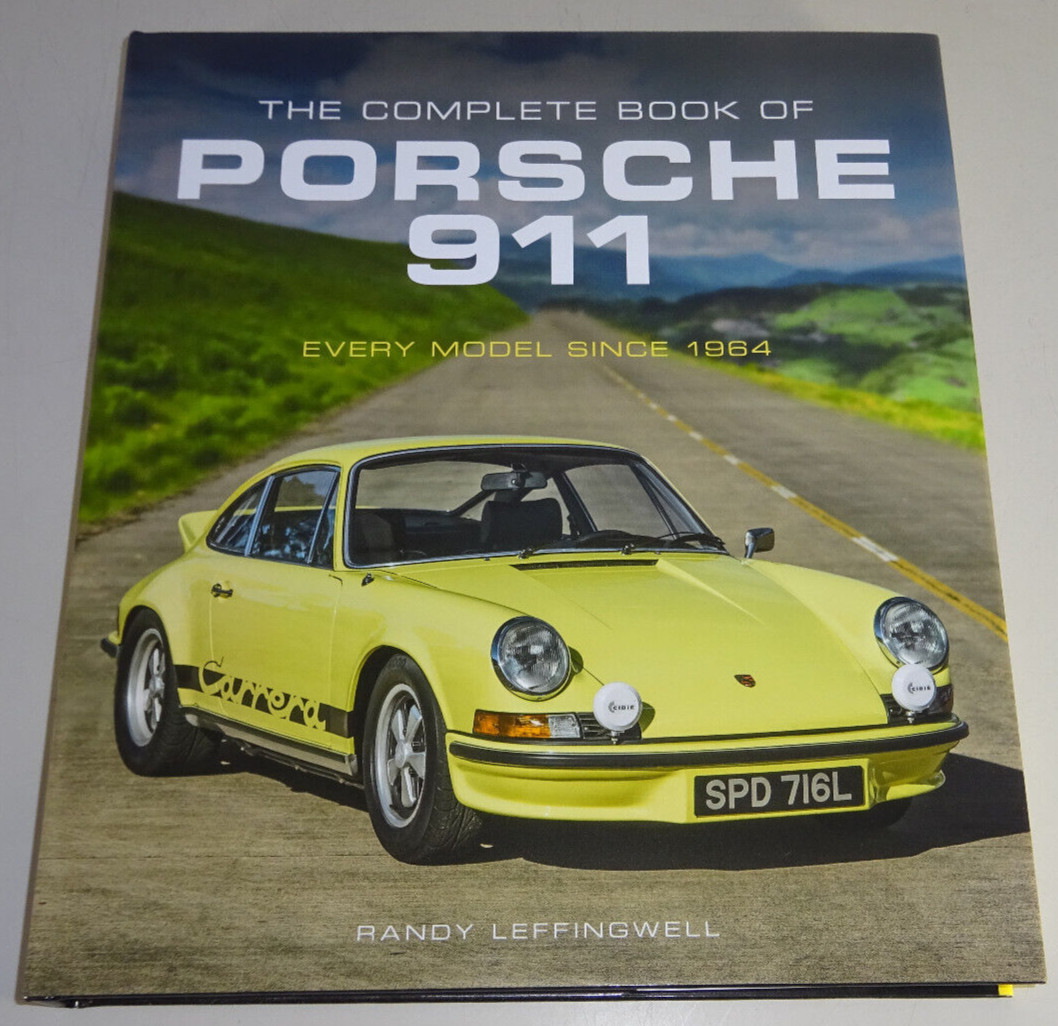 The Complete Book Of Porsche 911 With Every Model Turbo 964 993 996 991 992 997