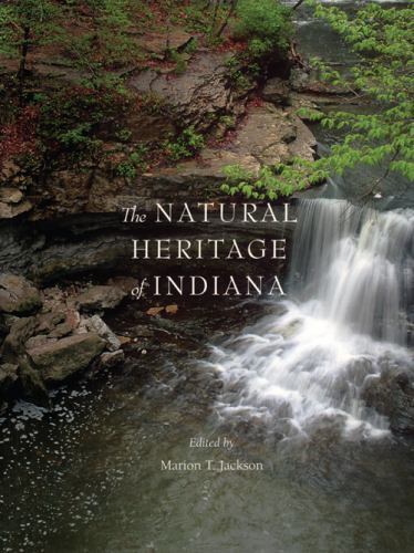 The Natural Heritage of Indiana, , 9780253330741