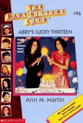Abby’s Lucky Thirteen, Collector’s Edition (Baby-Sitters Club, No. 96)
