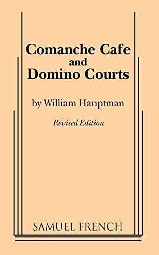 Comanche Cafe or Domino Courts – Paperback, by Hauptman William – Acceptable n