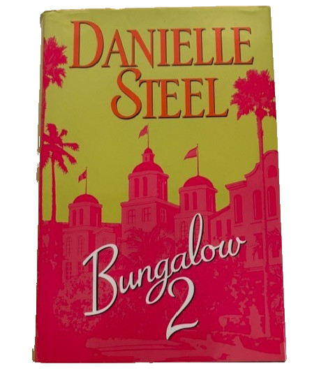 Bungalow 2 Large Print Hardcover Danielle Steel New