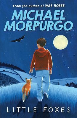 Little Foxes – Michael Morpurgo, 9781405233392, paperback