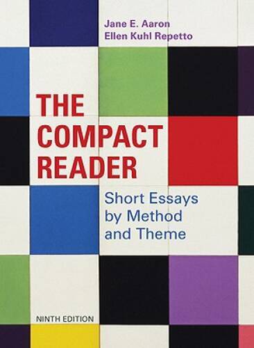 The Compact Reader: Short Essays by Method and Theme – Paperback – GOOD