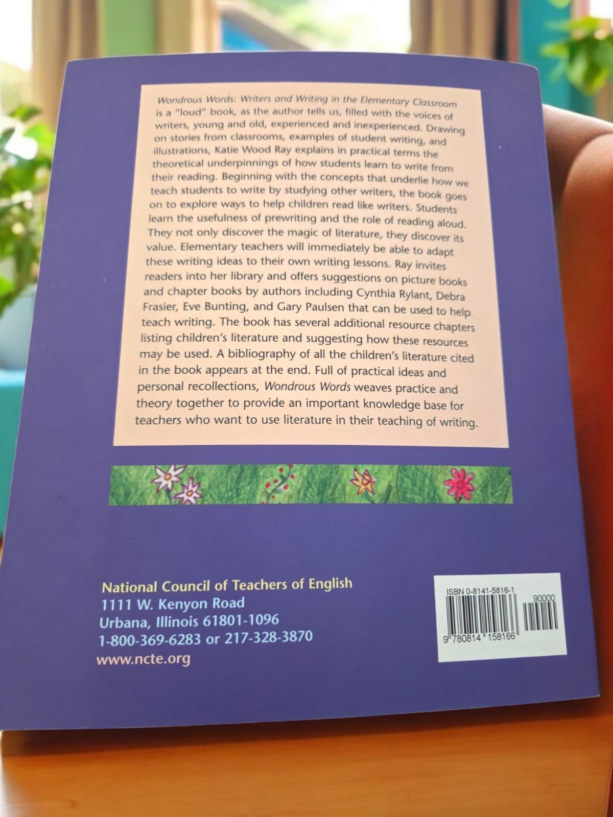 Wondrous Words : Writers and Writing in the Elementary Classroom by Katie…