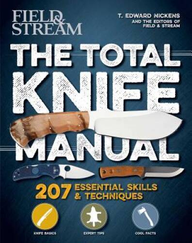 The Total Knife Manual: 141 Essential Skills & Techniques (Total Manuals) – GOOD