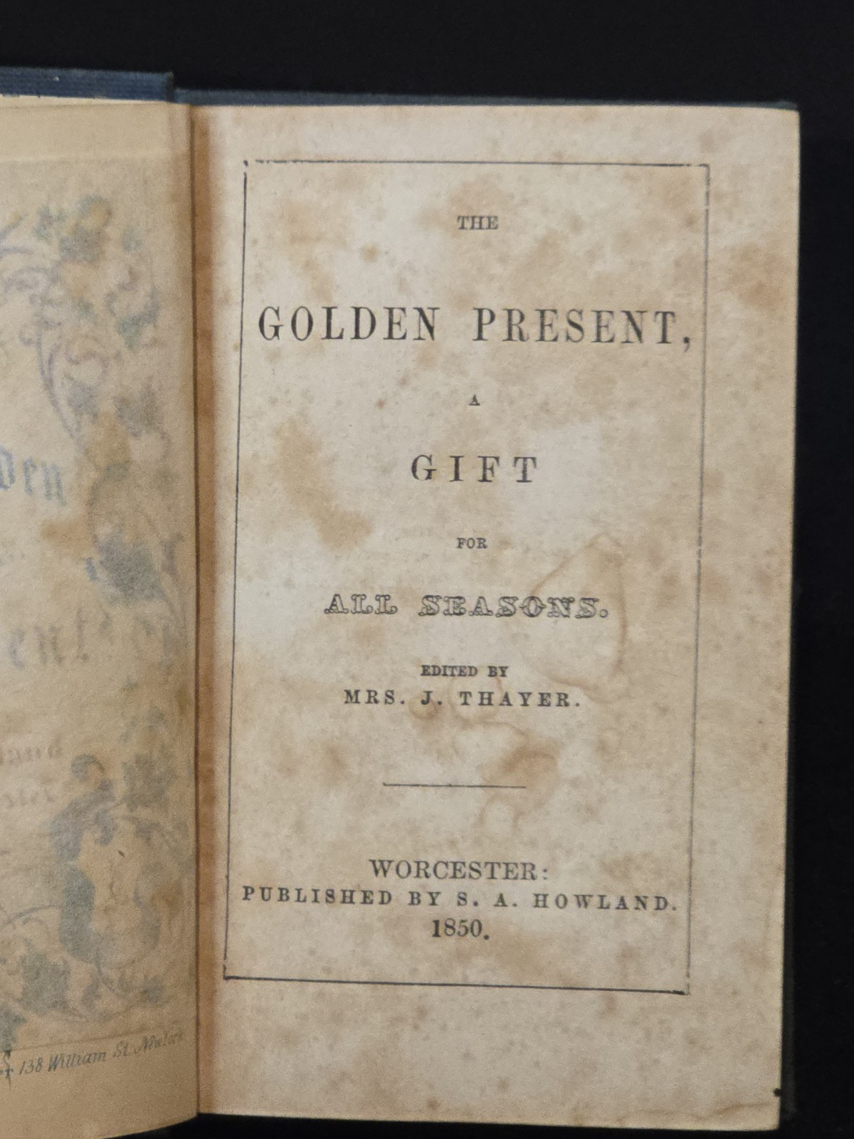 1850 The Golden Present Gift Book Worcester MA Gilt Edges Thayer 1st Edition