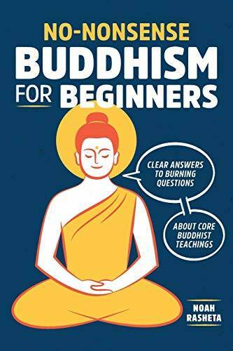 No-Nonsense Buddhism for Beginners: Clear Answers to Burning Questions Ab – GOOD