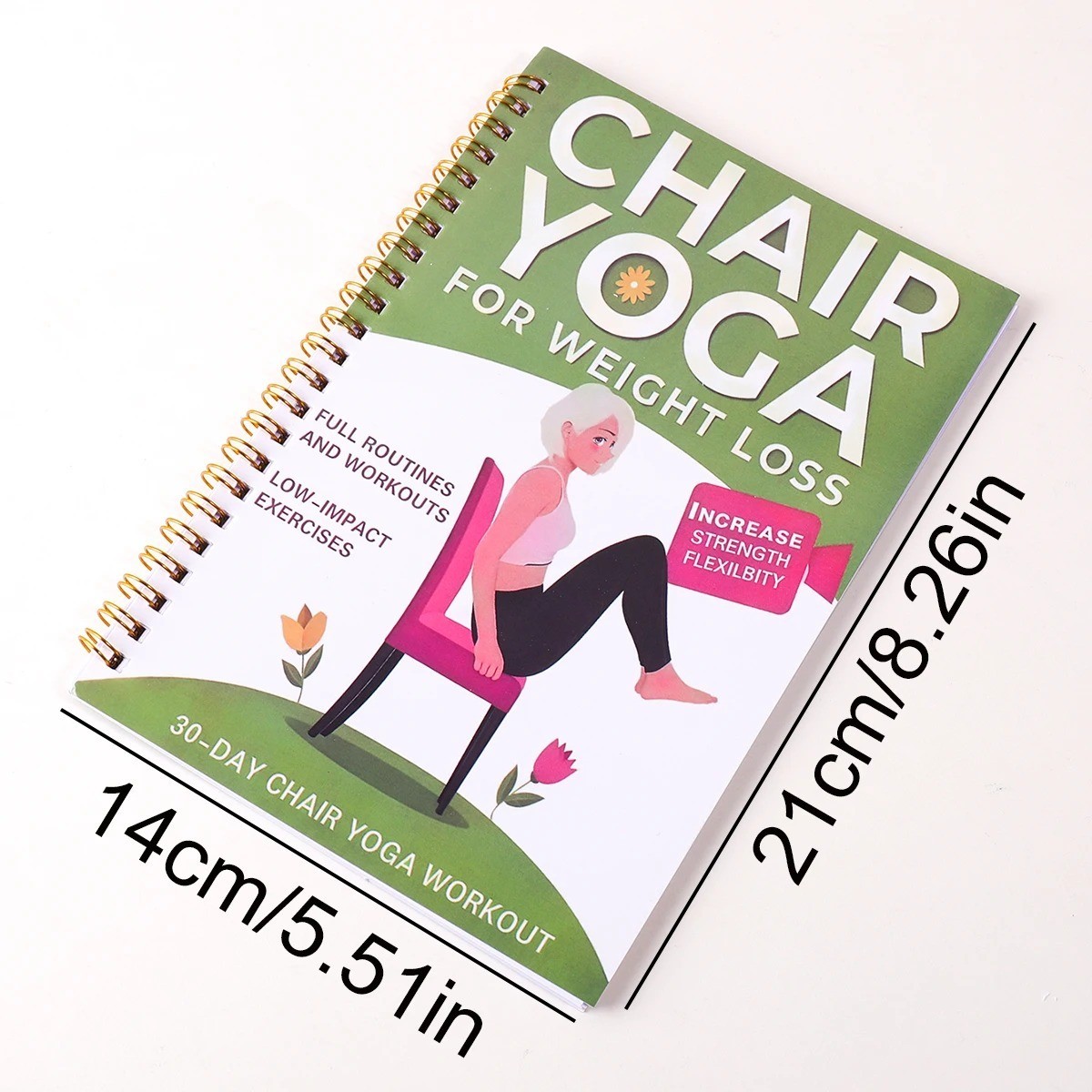 Chair Yoga Guide Weight Loss Strength Flexibility Seated Workout Book
