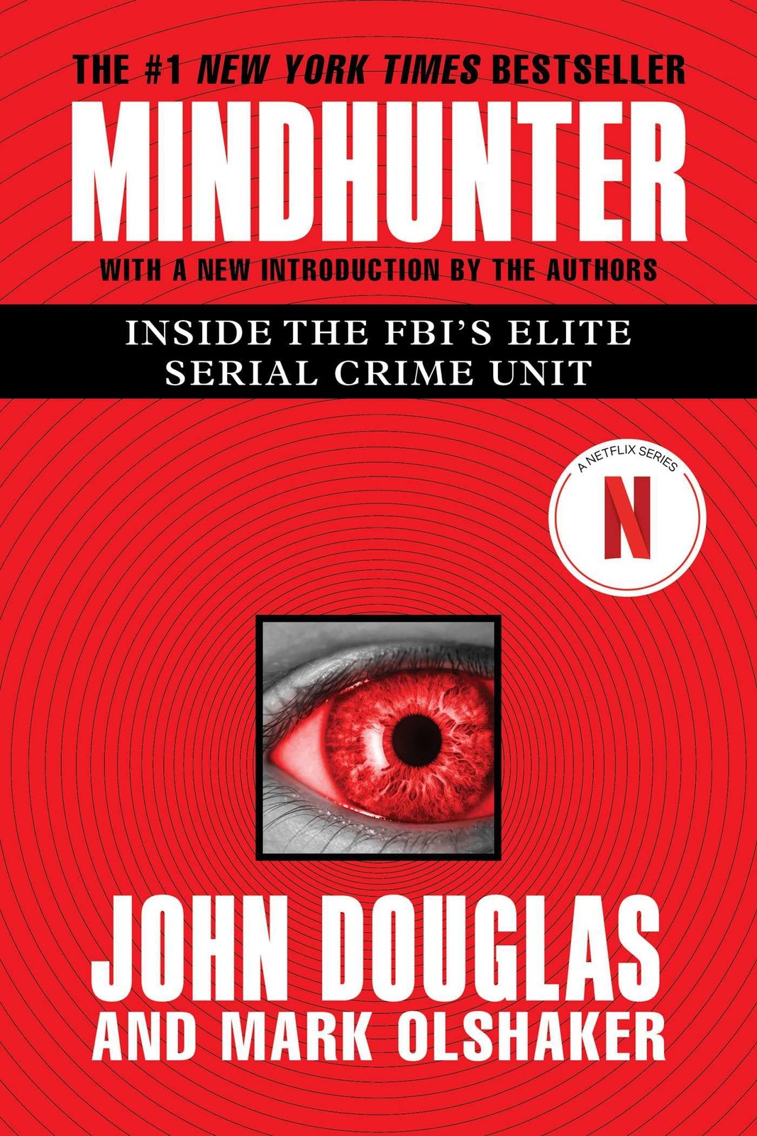 Mindhunter: Inside the FBI’s Elite Serial Crime Unit, Olshaker, Mark,Douglas, Jo