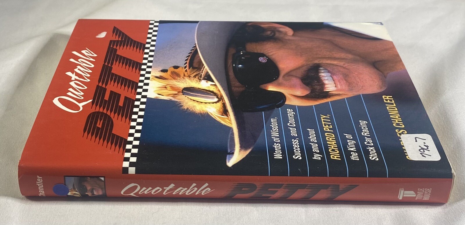 QUOTABLE PETTY WORDS OF WISDOM, SUCCESS, AND COURAGE, BY By Charles Chandler HC