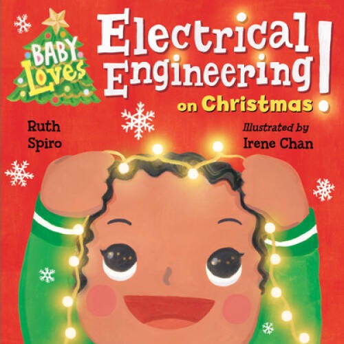 Baby Loves Electrical Engineering on Christmas (Baby Loves Science) – VERY GOOD