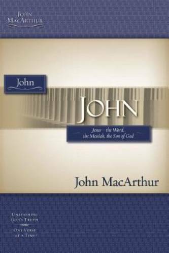 John (MacArthur Bible Studies) – Paperback By MacArthur, John F. – GOOD