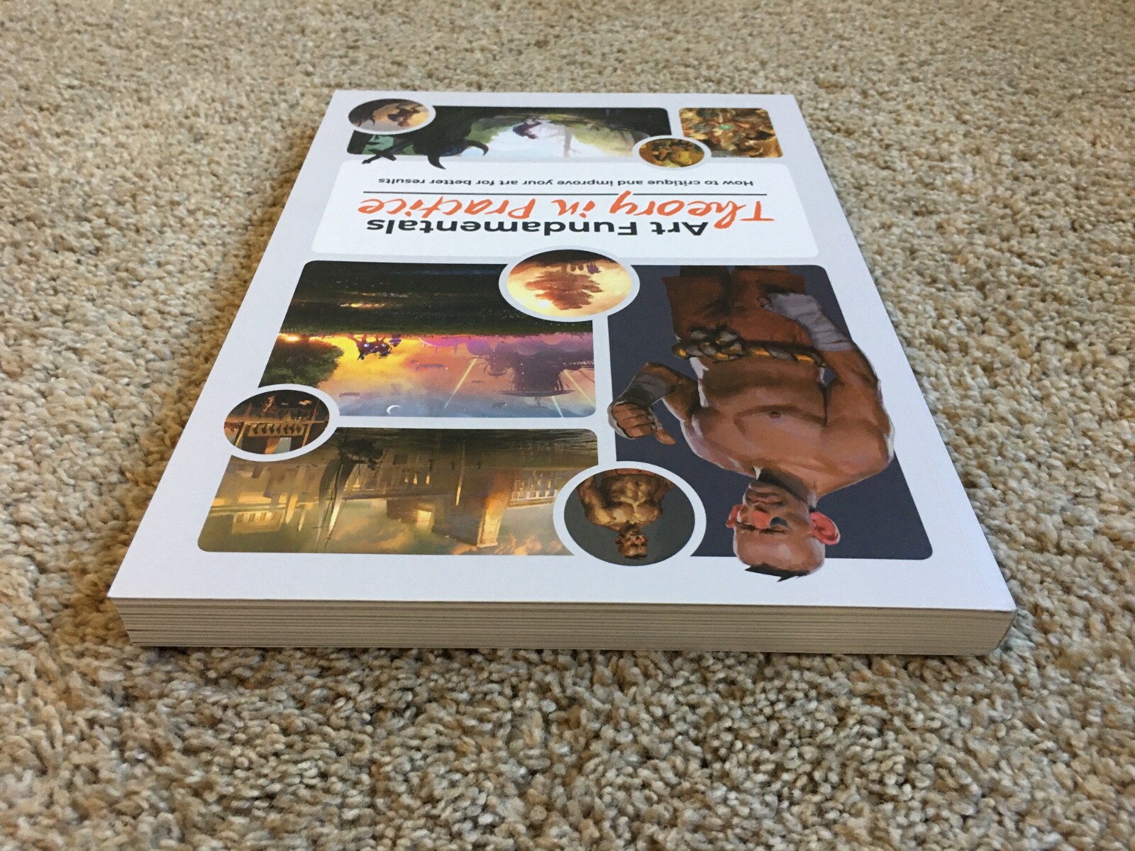 Art Fundamentals: Theory in Practice + Exclusive Companion Book (Paperback 2021)