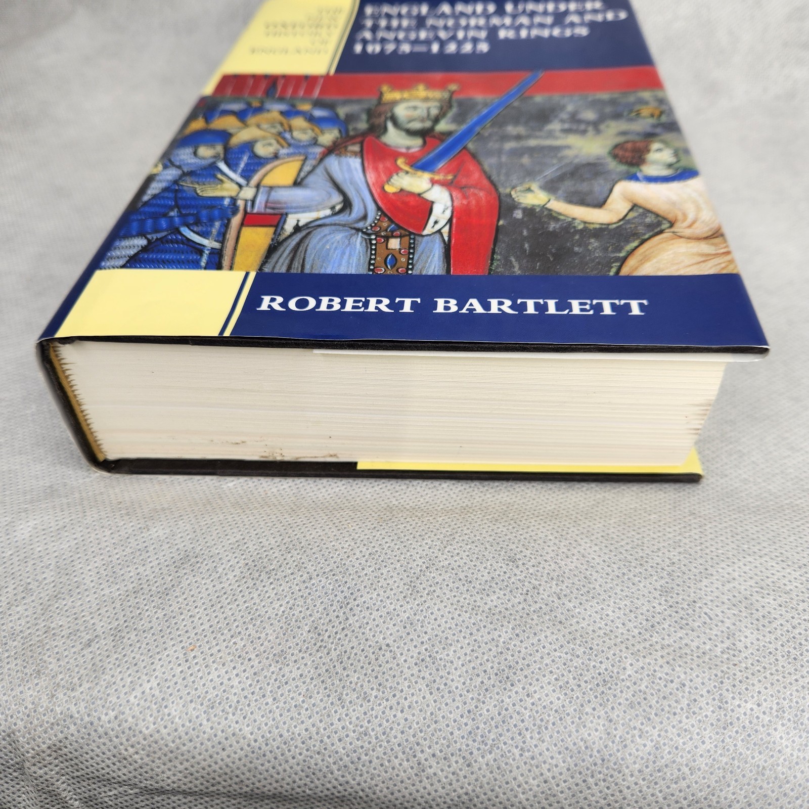 England Under the Norman and Angevin Kings 1075 1225 Robert Bartlett New Oxford