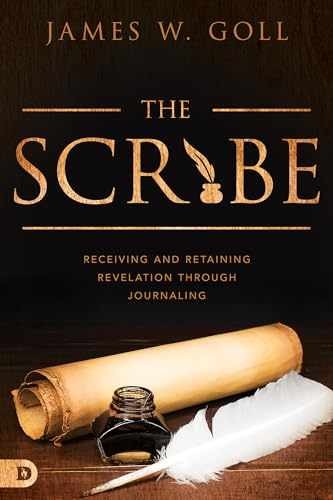 The Scribe: Receiving and Retaining – Paperback, by Goll James W. – Very Good