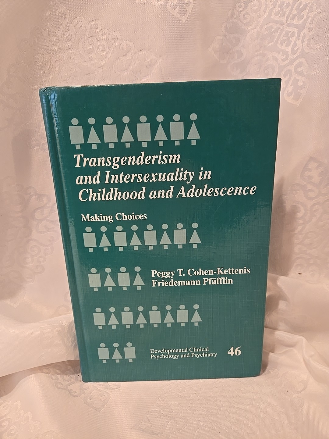 Transgenderism and Intersexuality in Childhood and Adolescence Hardcover