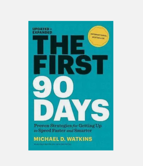 First 90 Days, Updated and Expanded : Proven Strategies for Getting up(Hardcove)