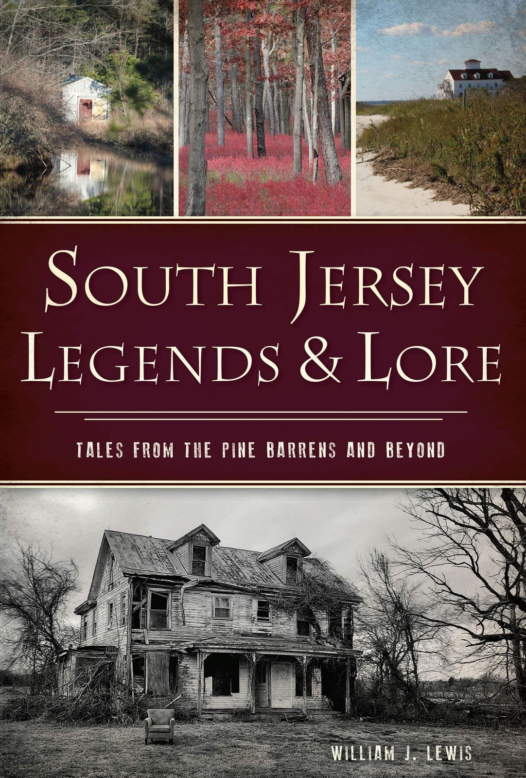 NEW The History Press South Jersey Legends & Lore, NJ 9781467156370 American Leg