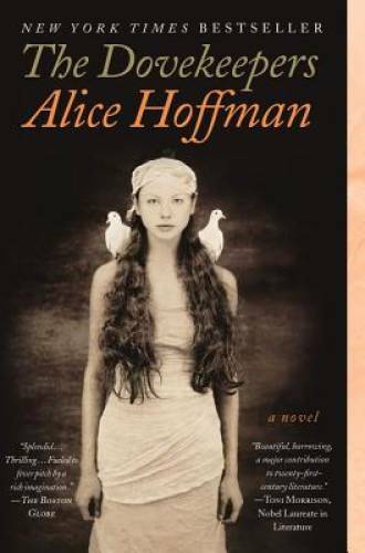 The Dovekeepers: A Novel – Paperback By Hoffman, Alice – GOOD