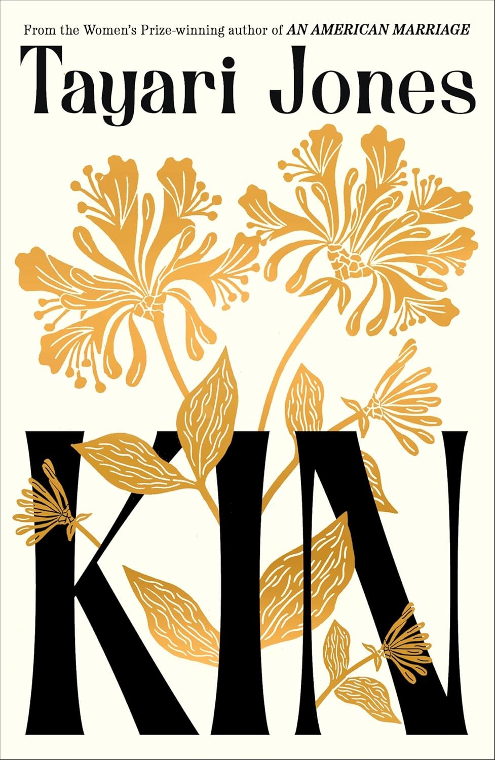 Kin The spellbinding new novel from the Women?sby Tayari Jones Paperback