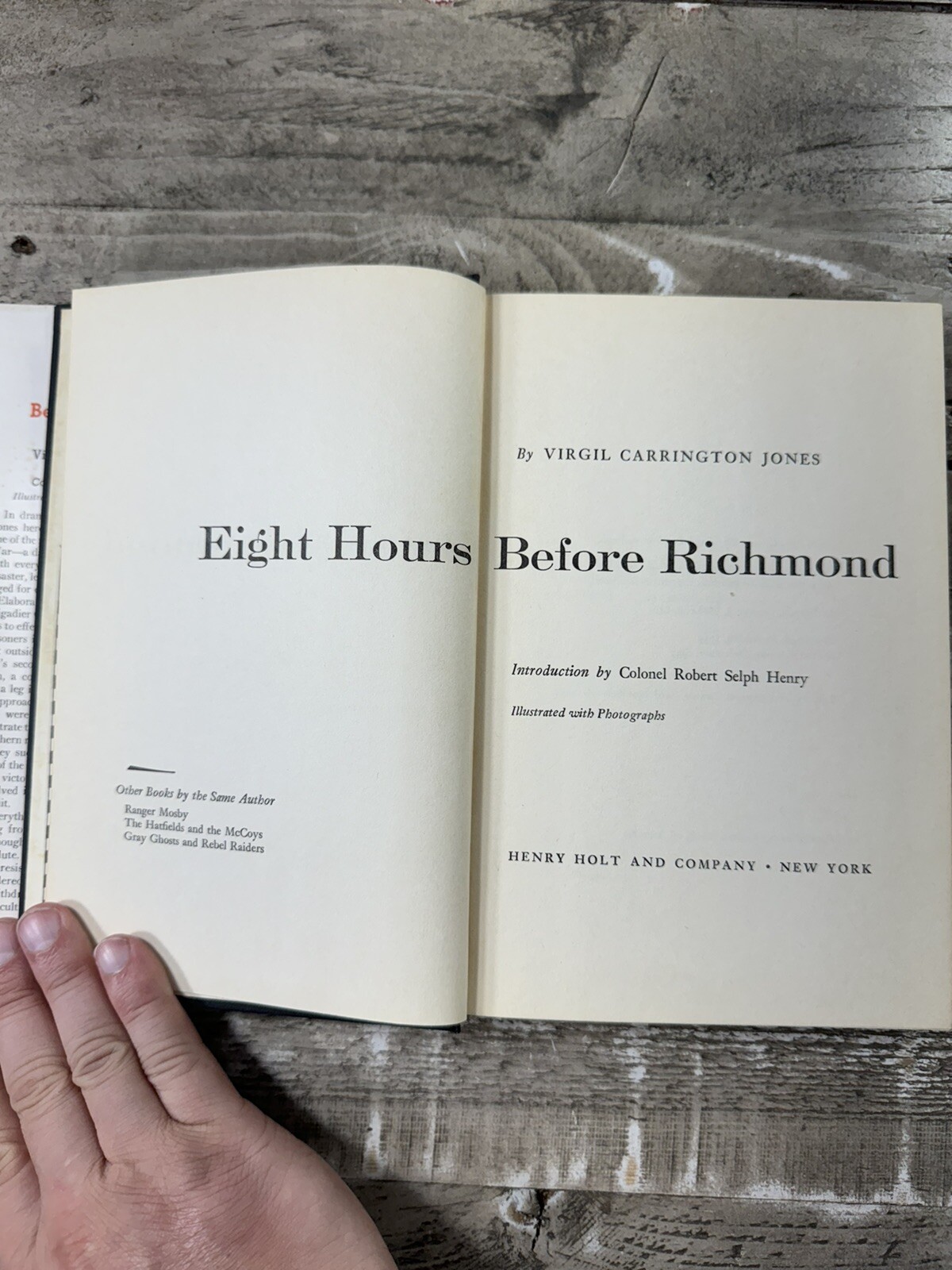 1957 Antique Civil War History Book «Eight Hours Before Richmond» Illustrated