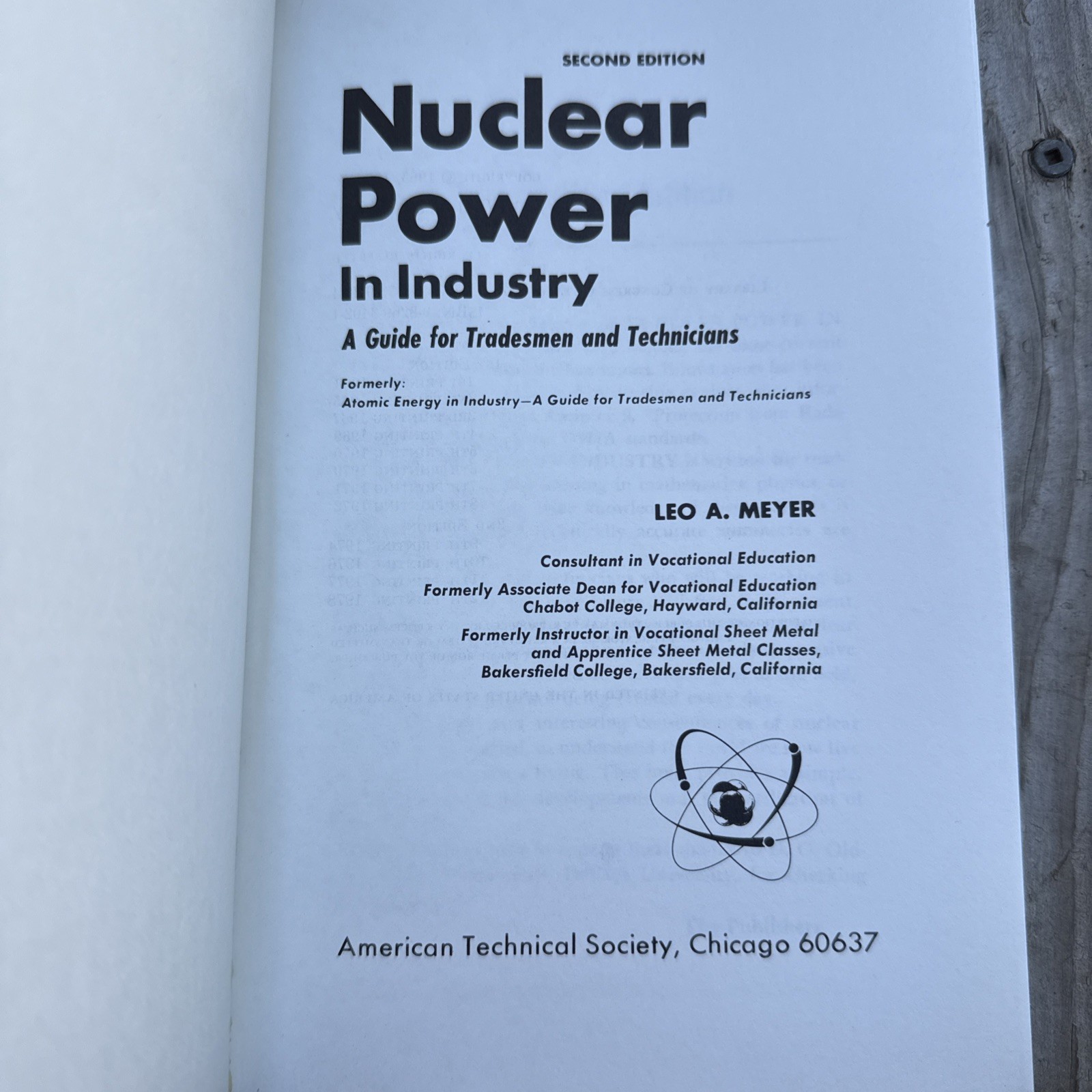 NUCLEAR POWER IN INDUSTRY, 2nd Edition, Leo A. Meyer, ATS Technical Publication