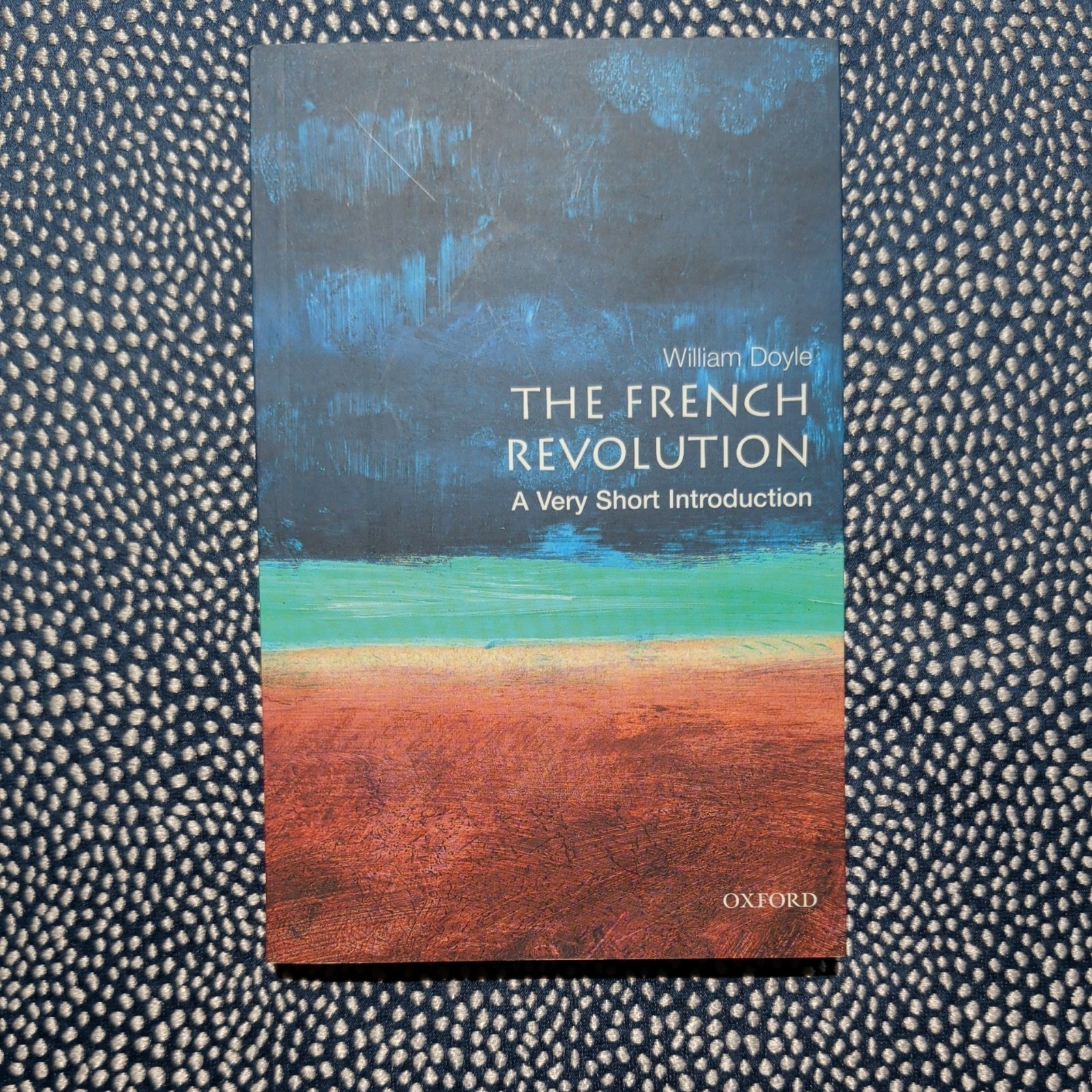 French Revolution: a Very Short Introduction by William Doyle (2001, Trade…
