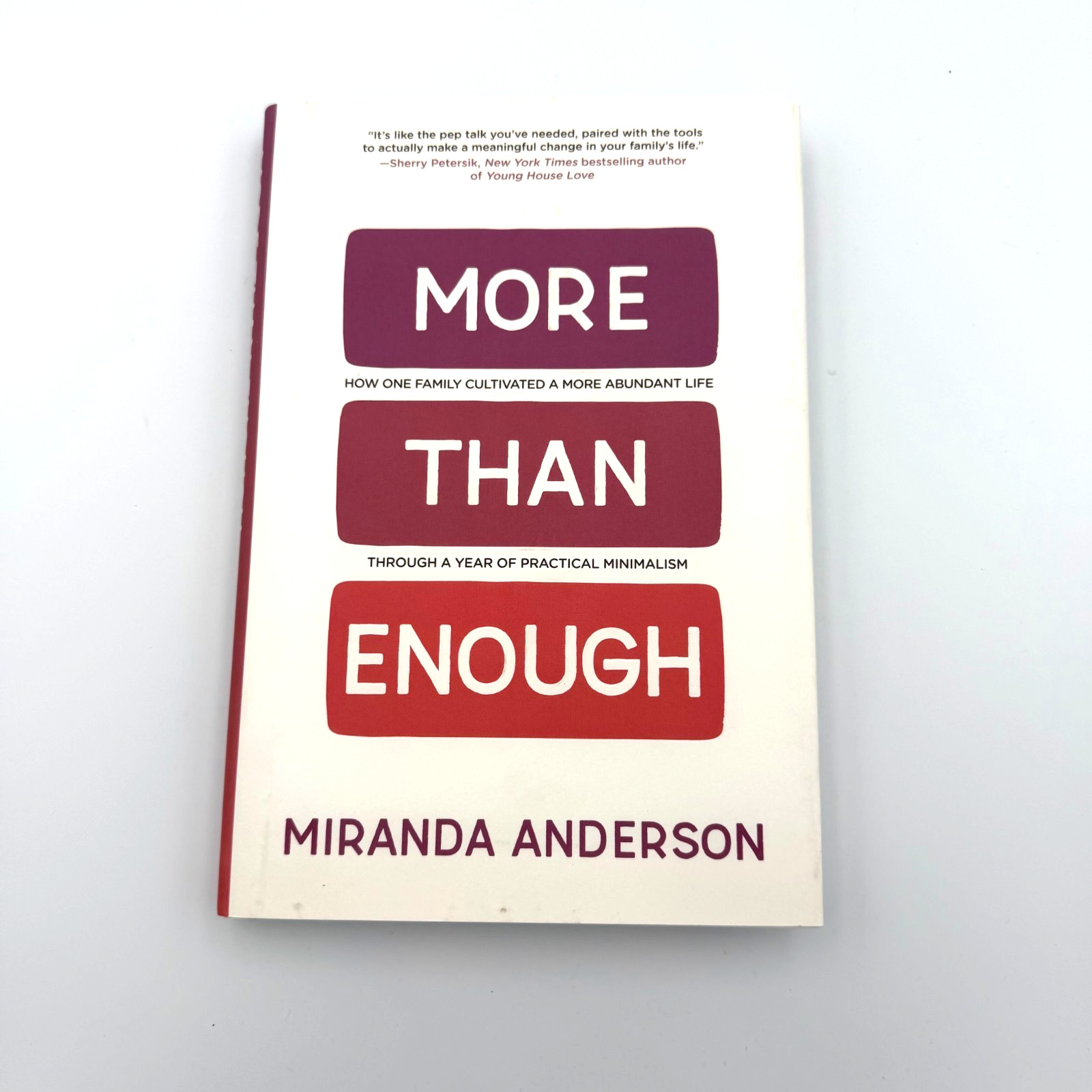 More Than Enough: How One Family Cultivated A More Abundant Life – Brand New