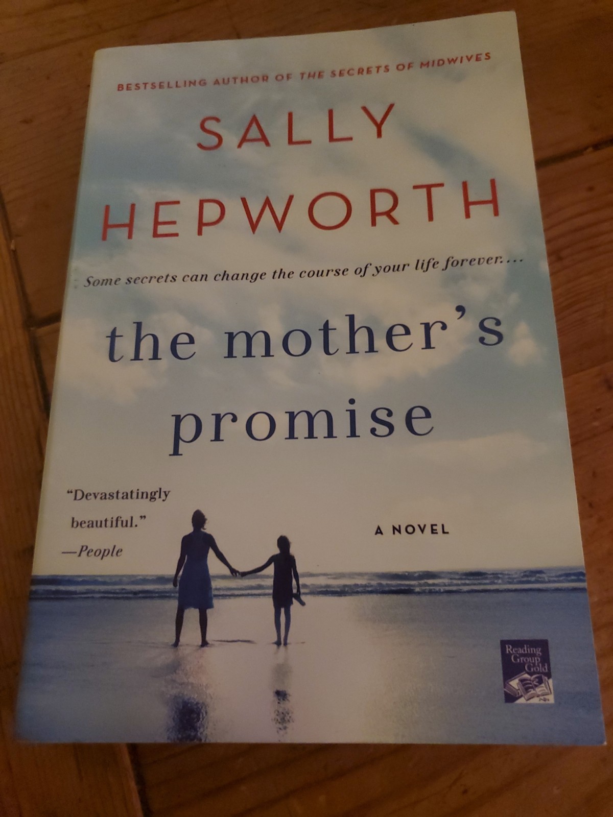 The Mother’s Promise: A Novel By Sally Hepworth (Paperback)