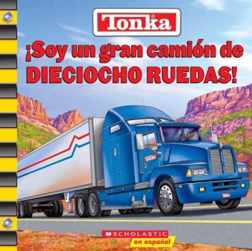 Soy un Gran Camion de Dieciocho Ruedas! Paperback Michael Anthony