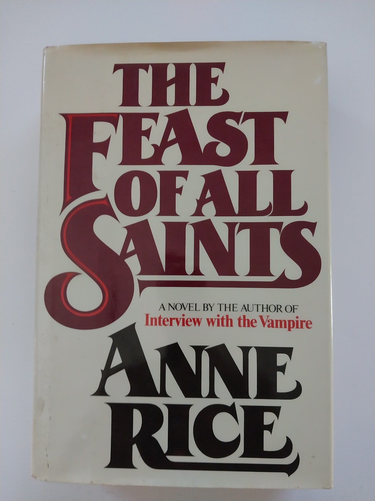 The Feast Of All Saints Anne Rice 1st Printing 1st Edition DJ signed/ inscribed