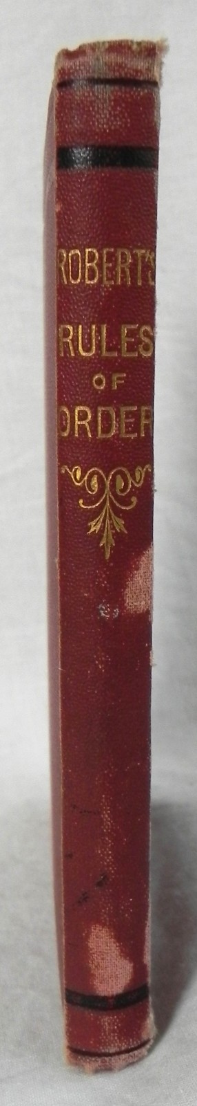 «Robert’s Rules of Order» Hardcover Book, 1891 Ed., Henry M. Robert, 192 Pages