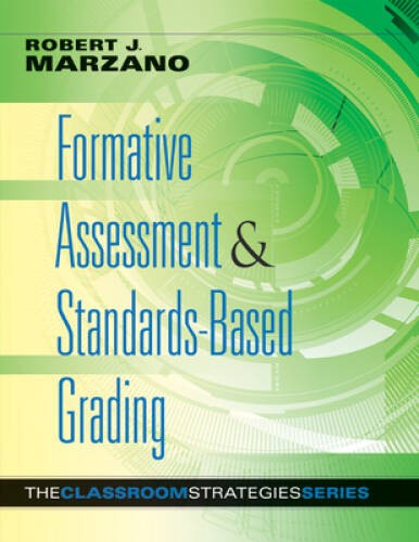 Formative Assessment and Standards-Based Grading: The Classroom Stra – VERY GOOD
